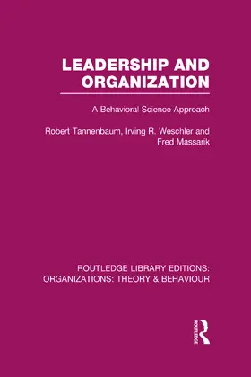 Tannenbaum / Weschler / Massarik |  Leadership and Organization (RLE: Organizations) | Buch |  Sack Fachmedien