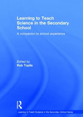 Toplis |  Learning to Teach Science in the Secondary School | Buch |  Sack Fachmedien