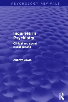 Lewis |  Inquiries in Psychiatry | Buch |  Sack Fachmedien