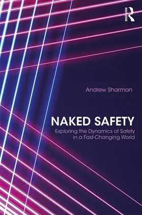 Sharman |  Naked Safety | Buch |  Sack Fachmedien