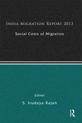 Rajan | India Migration Report 2013 | Buch | 978-0-415-82853-6 | www2.sack.de