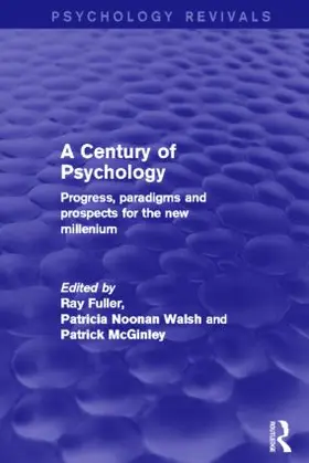Fuller / Walsh / McGinley | A Century of Psychology | Buch | 978-0-415-82905-2 | sack.de