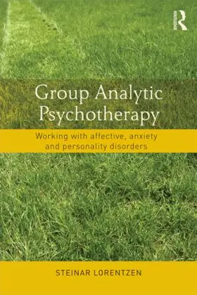 Lorentzen |  Group Analytic Psychotherapy | Buch |  Sack Fachmedien