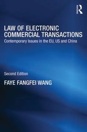 Fangfei Wang |  Law of Electronic Commercial Transactions | Buch |  Sack Fachmedien
