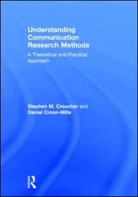 Croucher / Cronn-Mills |  Understanding Communication Research Methods | Buch |  Sack Fachmedien