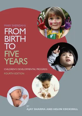 Sharma / Cockerill |  Mary Sheridan's From Birth to Five Years: Children's Developmental Progress | Buch |  Sack Fachmedien