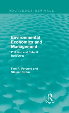 Førsund / Strøm |  Environmental Economics and Management (Routledge Revivals) | Buch |  Sack Fachmedien
