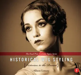 Lowery |  Historical Wig Styling Set | Buch |  Sack Fachmedien