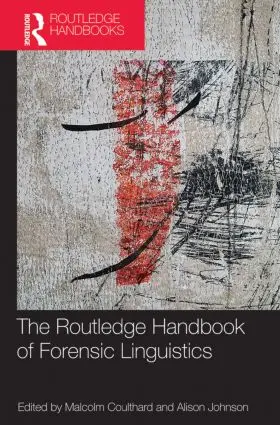Coulthard / Johnson |  The Routledge Handbook of Forensic Linguistics | Buch |  Sack Fachmedien