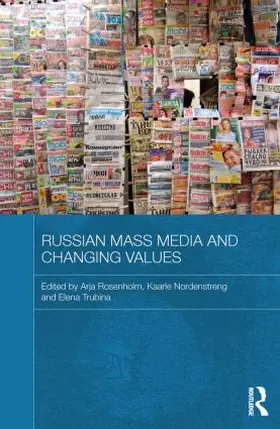 Rosenholm / Nordenstreng / Trubina |  Russian Mass Media and Changing Values | Buch |  Sack Fachmedien