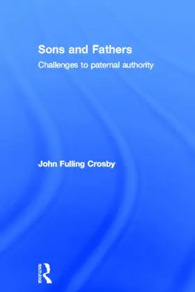 Crosby |  Sons and Fathers | Buch |  Sack Fachmedien