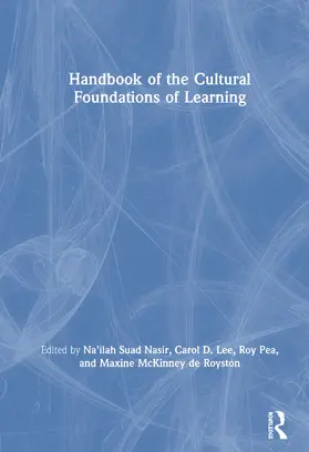 Nasir / Lee / Pea |  Handbook of the Cultural Foundations of Learning | Buch |  Sack Fachmedien