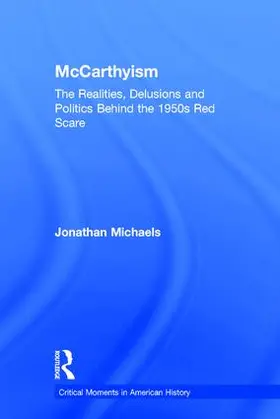 Michaels |  McCarthyism | Buch |  Sack Fachmedien