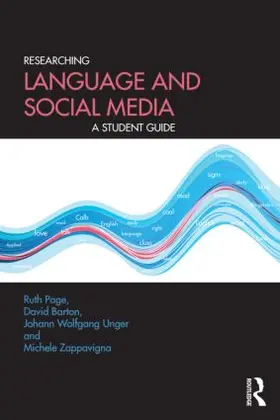 Page / Unger / Barton | Researching Language and Social Media | Buch | 978-0-415-84200-6 | sack.de
