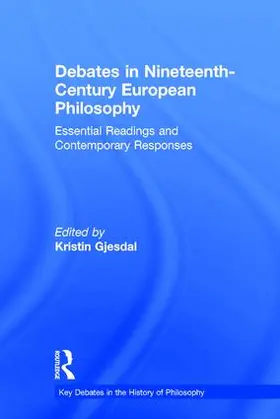 Gjesdal |  Debates in Nineteenth-Century European Philosophy | Buch |  Sack Fachmedien