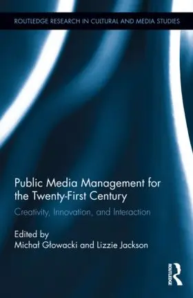 G¿owacki / Glowacki / Jackson |  Public Media Management for the Twenty-First Century | Buch |  Sack Fachmedien