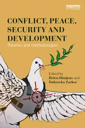 Hintjens / Zarkov | Conflict, Peace, Security and Development | Buch | 978-0-415-84482-6 | www2.sack.de