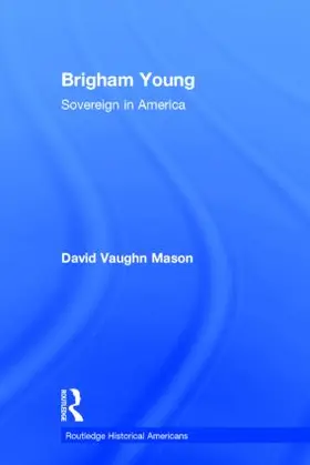 Mason |  Brigham Young | Buch |  Sack Fachmedien