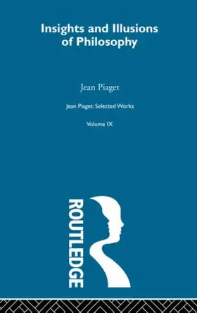 Piaget |  Insights and Illusions of Philosophy | Buch |  Sack Fachmedien