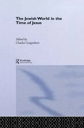 Guignebert |  The Jewish World in the Time of Jesus | Buch |  Sack Fachmedien
