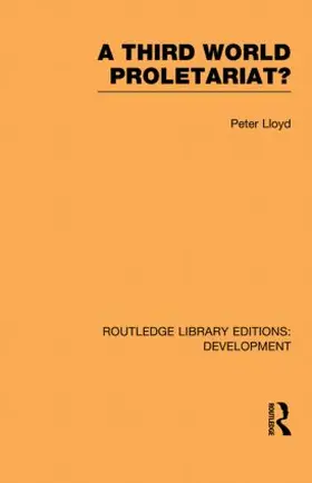 Lloyd |  A Third World Proletariat? | Buch |  Sack Fachmedien
