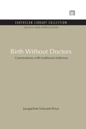 Vincent-Priya |  Birth Without Doctors | Buch |  Sack Fachmedien