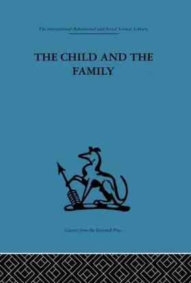 Winnicott |  The Child and the Family | Buch |  Sack Fachmedien