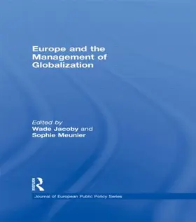 Jacoby / Meunier |  Europe and the Management of Globalization | Buch |  Sack Fachmedien