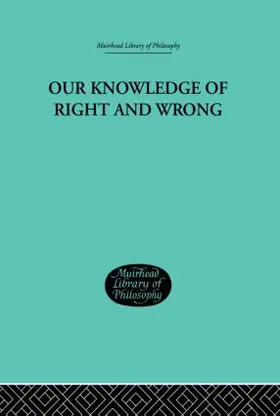 Harrison |  Our Knowledge of Right and Wrong | Buch |  Sack Fachmedien