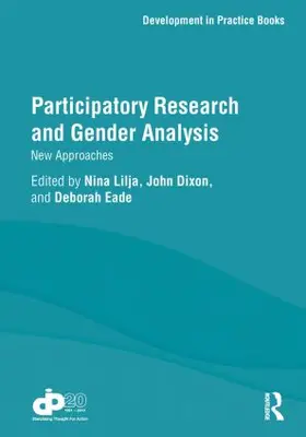 Lilja / Dixon / Eade |  Participatory Research and Gender Analysis | Buch |  Sack Fachmedien