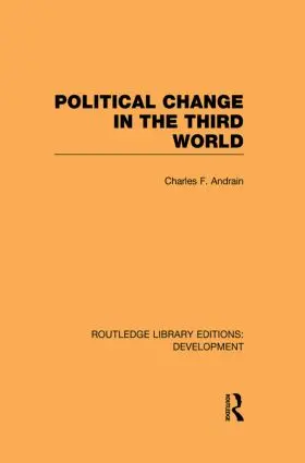 Andrain | Poltiical Change in the Third World | Buch | 978-0-415-84997-5 | sack.de