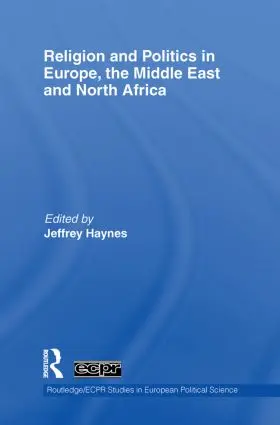 Haynes | Religion and Politics in Europe, the Middle East and North Africa | Buch | 978-0-415-85029-2 | sack.de