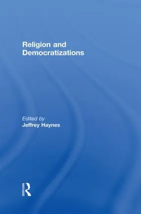 Haynes |  Religion and Democratizations | Buch |  Sack Fachmedien