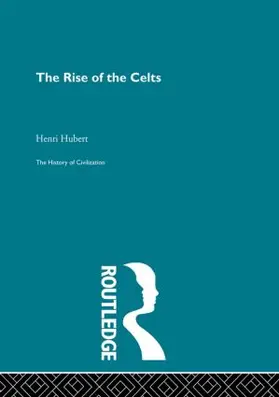 Hubert |  The Rise of the Celts | Buch |  Sack Fachmedien