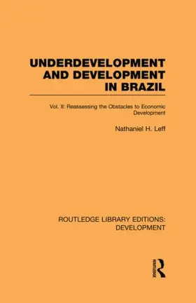 Leff |  Underdevelopment and Development in Brazil | Buch |  Sack Fachmedien