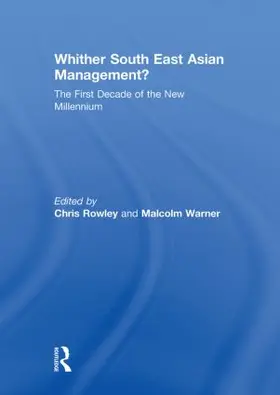 Rowley / Warner |  Whither South East Asian Management? | Buch |  Sack Fachmedien
