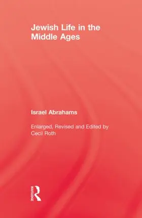 Abrahams |  Jewish Life In The Middle Ages | Buch |  Sack Fachmedien