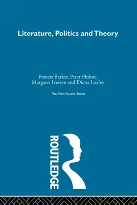 Barker / Hulme / Iversen |  Literature Politics & Theory | Buch |  Sack Fachmedien