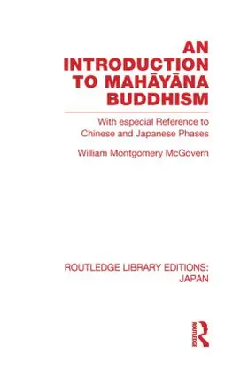 McGovern | An Introduction to Mah¿y¿na Buddhism | Buch | 978-0-415-85262-3 | sack.de