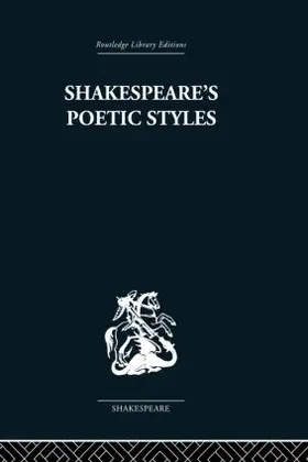 Baxter |  Shakespeare's Poetic Styles | Buch |  Sack Fachmedien