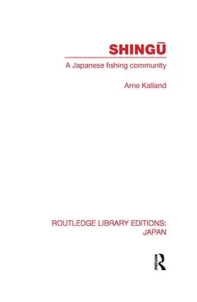 Kalland | Shingu | Buch | 978-0-415-85351-4 | www2.sack.de