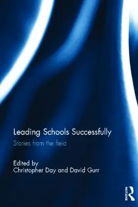 Day / Gurr |  Leading Schools Successfully | Buch |  Sack Fachmedien