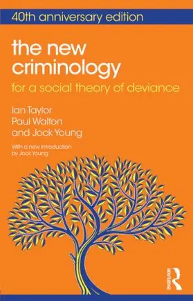 Taylor / Walton / Young |  The New Criminology | Buch |  Sack Fachmedien