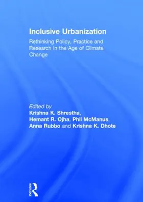 Shrestha / Ojha / McManus |  Inclusive Urbanization | Buch |  Sack Fachmedien