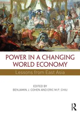 Cohen / Chiu |  Power in a Changing World Economy | Buch |  Sack Fachmedien