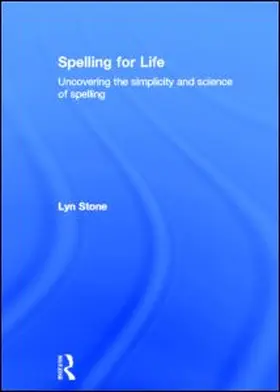 Stone |  Spelling for Life | Buch |  Sack Fachmedien