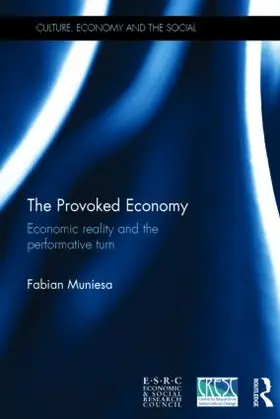 Muniesa |  The Provoked Economy | Buch |  Sack Fachmedien