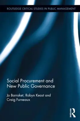 Barraket / Keast / Furneaux |  Social Procurement and New Public Governance | Buch |  Sack Fachmedien