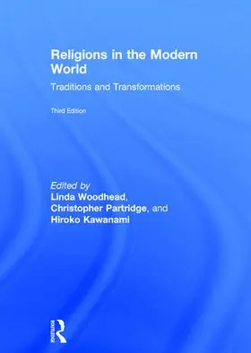 Woodhead / Partridge / Kawanami |  Religions in the Modern World | Buch |  Sack Fachmedien