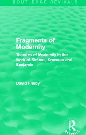 Frisby |  Fragments of Modernity | Buch |  Sack Fachmedien